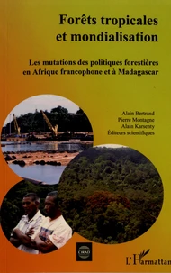 Forêts tropicales et mondialisation