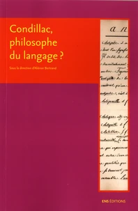 Condillac, philosophe du langage