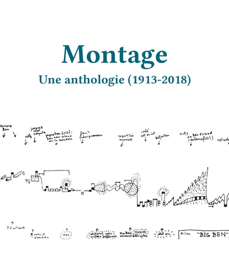 Bertrand Bacqué et Lucrezia Lippi - Montage - Une anthologie (1913-2018).