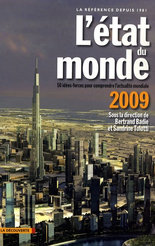 Bertrand Badie et Sandrine Tolotti - L'état du monde - 50 Idées-forces pour comprendre l'actualité mondiale.