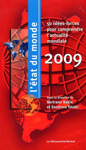 Bertrand Badie et Sandrine Tolotti - L'état du monde - 50 idées-forces pour comprendre l'actualité mondiale.