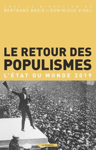 Le retour des populismes. L'état du monde  Edition 2019