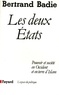 Bertrand Badie - Les Deux Etats - Pouvoir et société en Occident et en terre d'Islam.