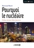 Bertrand Barré et Bertrand Barré - Pourquoi le nucléaire.