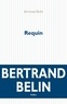 Bertrand Belin - Requin.