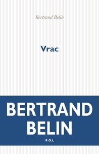 Bertrand Belin - Vrac.