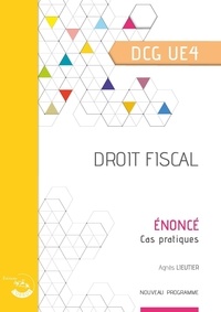 Bertrand Beringer - Droit fiscal DCG UE4 - Enoncé.