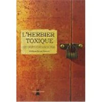 L'herbier toxique