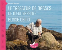 Le tresseur de nasses de Méditerranée