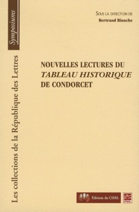 Bertrand Binoche - Nouvelles lectures du Tableau historique de Condorcet.