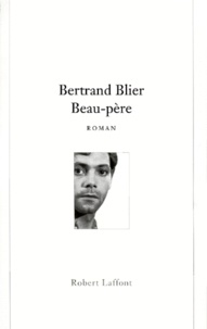 Bertrand Blier - Beau-Pere.