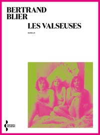 Bertrand Blier - Les valseuses.