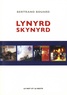 Bertrand Bouard - Lynyrd Skynyrd.