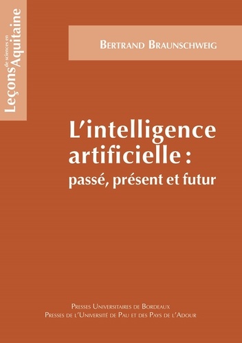 L'intelligence artificielle : passé, présent, futur