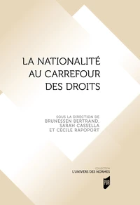 La nationalité au carrefour des droits