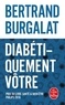Bertrand Burgalat - Diabétiquement vôtre.