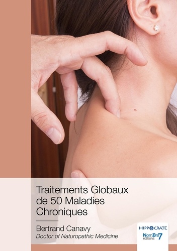 Bertrand Canavy - Traitements globaux de 50 maladies chroniques.