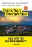 Bertrand Cassoret et Bertrand Cassoret - Transition énergétique.