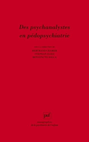Des psychanalystes en pédopsychiatrie