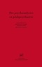 Bertrand Cramer et Stéphan Eliez - Des psychanalystes en pédopsychiatrie.