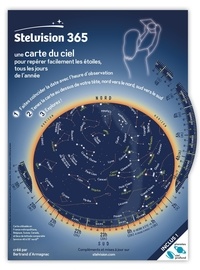Bertrand D'armagnac - Stelvision 365 - Une carte du ciel pour repérer facilement les étoiles, tous les jours de l'année.