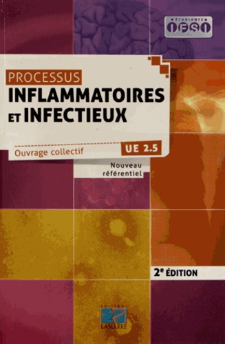 Bertrand Dautzenberg et Lionel Hugard - Processus inflammatoires et infectieux - UE 2.5.