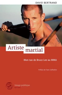 Artiste martial. mon tao de bruce lee au mma