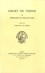  Bertrand de Bar-sur-Aube - Girart de Vienne - Edition en ancien français.