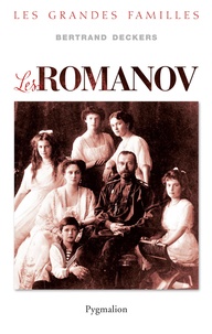Bertrand Deckers - Les Romanov.
