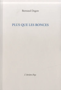 Plus que les ronces