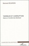 Bertrand Dejardin - Terreur et corruption - Essai sur l'incivilité chez Machiavel.