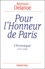 Pour L'Honneur De Paris. Chronique 1977-2020