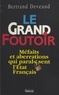 Bertrand Deveaud - Le grand foutoir.