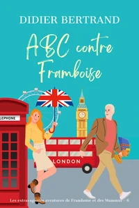 ABC contre Framboise