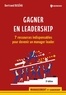 Bertrand Duséhu - Gagner en leadership - 7 ressources indispensables pour devenir un manager leader.