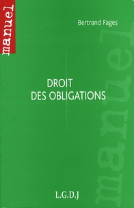 Bertrand Fages - Droit des obligations.