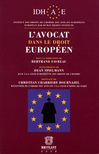 Bertrand Favreau - L'avocat dans le droit européen.