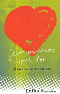 Je N'Aimerai Que Toi