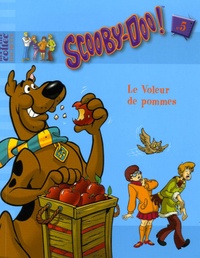 Bertrand Ferrier - Scooby-Doo ! Tome 5 : Le Voleur de pommes.