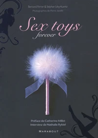 Sex toys, forever