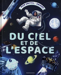 Mon encyclo animée du ciel et de l'espace