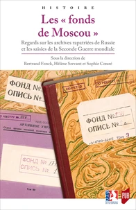 Les "fonds de Moscou"