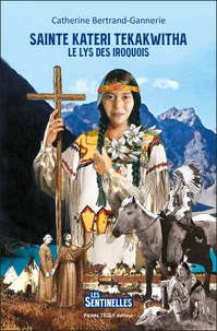 Le lys des Iroquois