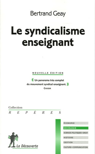 Bertrand Geay - Le syndicalisme enseignant.