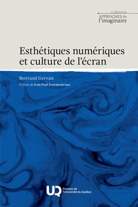 Esthétiques numériques et culture de l'écran