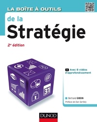 Bertrand Giboin - La Boîte à outils de la Stratégie - 2e éd..