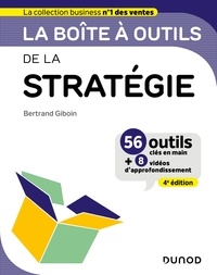 Bertrand Giboin - La boîte à outils de la Stratégie - 4e éd.