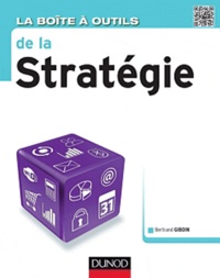 Bertrand Giboin - La boîte à outils de la stratégie.