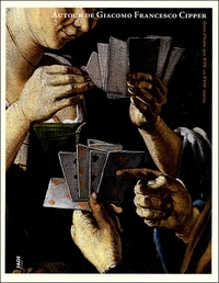 Autour de Giacomo Francesco Cipper