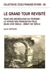 Le grand tour revisité